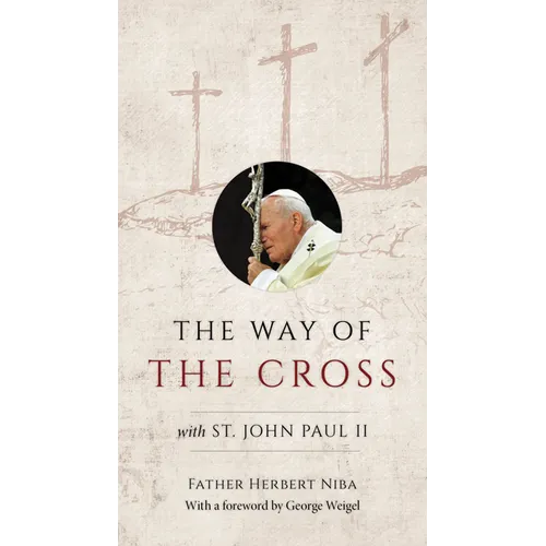 The Way of the Cross with St. John Paul II - Paperback