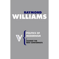 Politics of Modernism: Against the New Conformists - Paperback