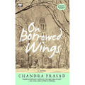 On Borrowed Wings - Paperback