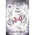 Wake in the Night - Paperback