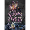 The Shadows of Wren - Hardcover