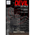 The Devil is in the Details: Examining Matt Murdock and Daredevil - Paperback