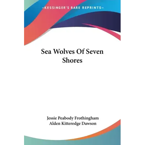 Sea Wolves Of Seven Shores - Paperback