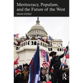 Meritocracy, Populism, and the Future of Democracy - Paperback