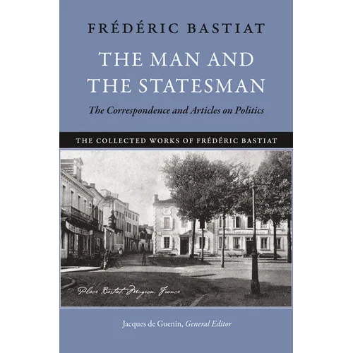 The Man and the Statesman - Hardcover