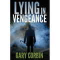 Lying in Vengeance - Paperback