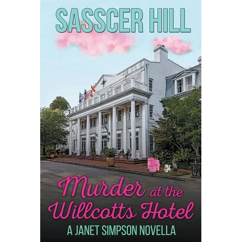 Murder at the Willcotts Hotel - Paperback