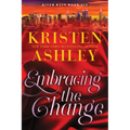 Embracing the Change: A River Rain Novel - Paperback