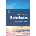 Journey Through Ecclesiastes: 30 Biblical Insights - Paperback