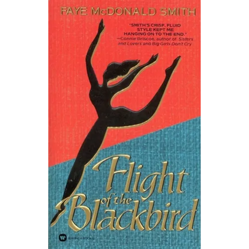 Flight of the Blackbird - Paperback