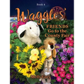 Waggles' Friends Go to the County Fair - Hardcover