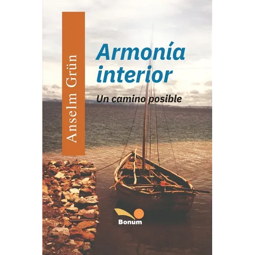Armonía Interior: Un camino posible - Paperback