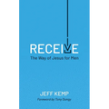 Receive: The Way of Jesus for Men - Paperback