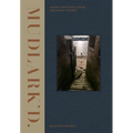 Mudlark'd: Hidden Histories from the River Thames - Hardcover