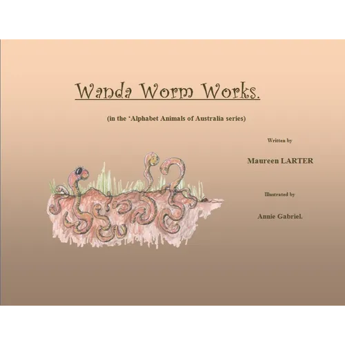 Wanda Worm Works - Paperback