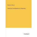 American Contributions to Chemistry - Paperback