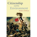 Citizenship and the Environment - Paperback