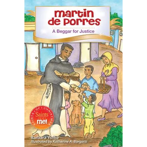 Martin de Porres: A Beggar for Justice - Paperback