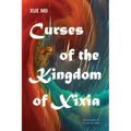 Curses of the Kingdom of Xixia - Paperback