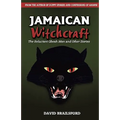 Jamaican Witchcraft: The Reluctant Obeah Man and Other Stories - Paperback