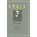 Osler: Inspirations from a Great Physician - Hardcover