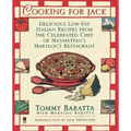 Cooking for Jack with Tommy Baratta - Paperback