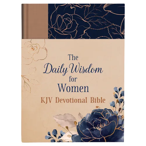 The Daily Wisdom for Women KJV Devotional Bible - Hardcover