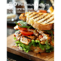 50 Premium Lunch Recipes for Home - Paperback