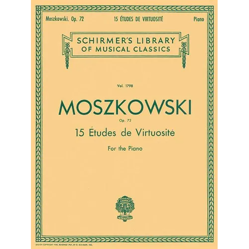 15 Etudes de Virtuosite, Op. 72: Schirmer Library of Classics Volume 1798 Piano Solo - Paperback