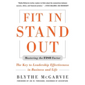 Fit In, Stand Out: Mastering the FISO Factor for Success in Business and Life - Paperback