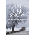 Grace Like Snow - Paperback