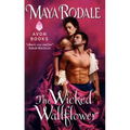 The Wicked Wallflower - Mass Market Paperbound