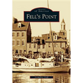 Fell's Point - Paperback