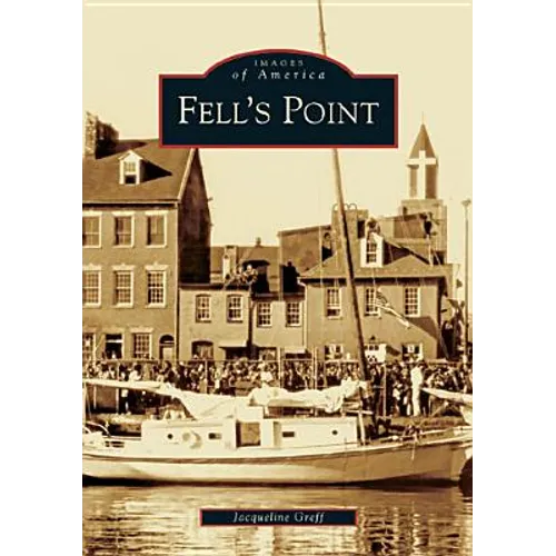 Fell's Point - Paperback