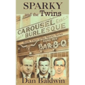 Sparky and the Twins - Paperback