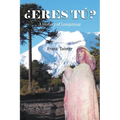 ¿Eres tú?: A History of Lonquimay - Paperback