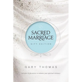 Sacred Marriage Gift Edition: 52 Devotions to Enhance Your Spiritual Intimacy - Hardcover
