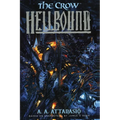 Crow, The: Hellbound - Paperback