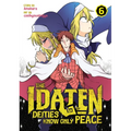 The Idaten Deities Know Only Peace Vol. 6 - Paperback