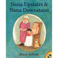 Nana Upstairs and Nana Downstairs - Paperback