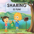 Sharing Is Fun!: A Children's Values Book - Paperback