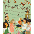 Winged Wonders: Solving the Monarch Migration Mystery - Hardcover