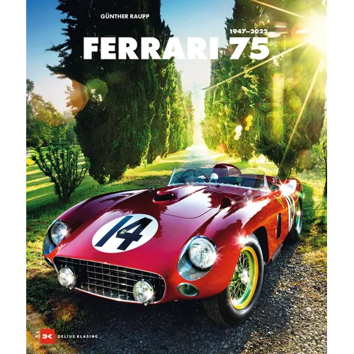 Ferrari 75: 1947-2022 - Hardcover
