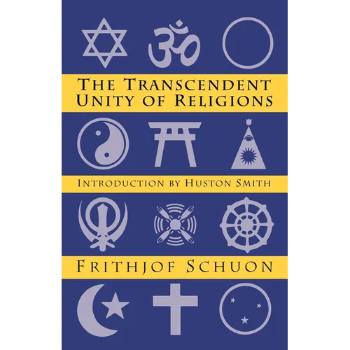 Transcendent Unity of Religions - Paperback