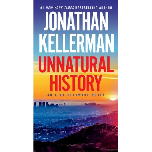 Unnatural History: An Alex Delaware Novel - Mass Market Paperbound