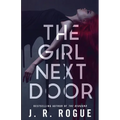 The Girl Next Door: A Supernatural Romantic Suspense - Paperback