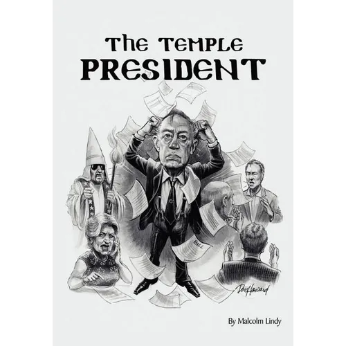 The Temple President - Hardcover
