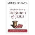 The Hidden Power of the Blood of Jesus - Paperback