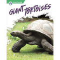 Giant Tortoises - Library Binding
