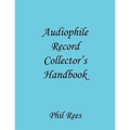 Audiophile Record Collector's Handbook - Paperback